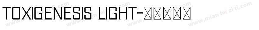 Toxigenesis Light字体转换